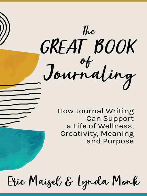 Title details for The Great Book of Journaling by Eric Maisel - Available